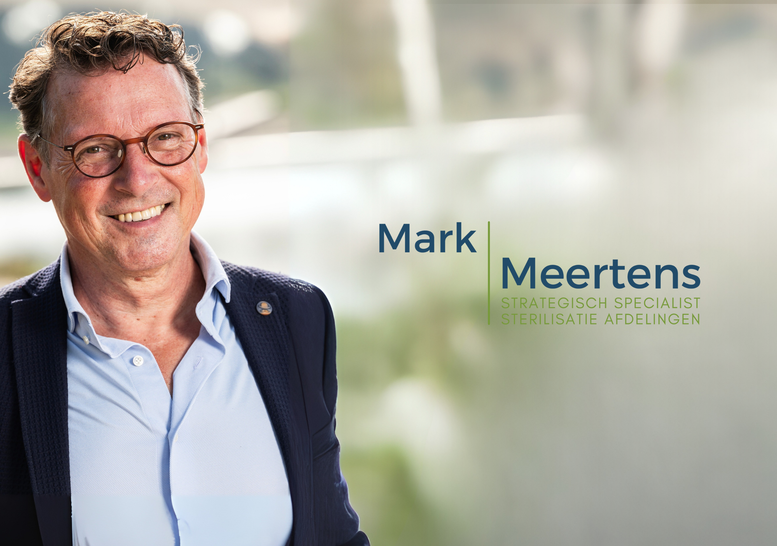 Bedrijfslid Mark Meertens Strategisch Specialist Sterilisatie Afdelingen